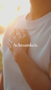 Was ist Achtsamkeit?